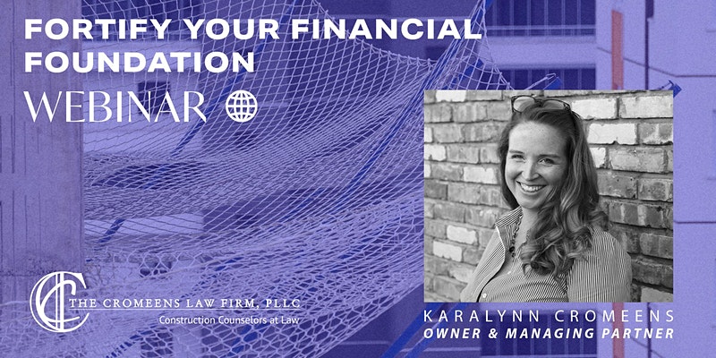 Fortify Your Financial Foundation Webinar – March 22, 2022