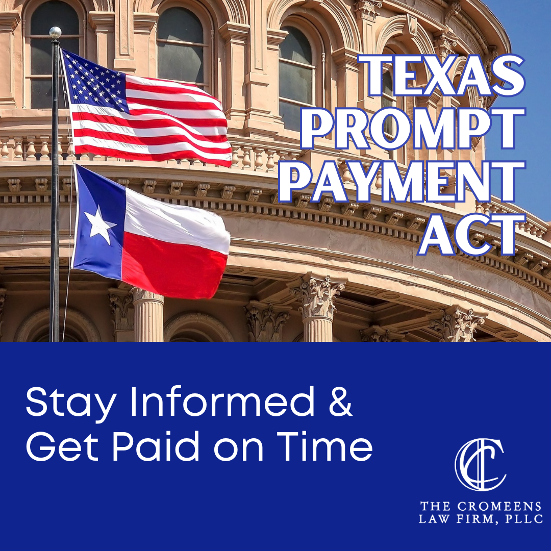 The Texas Prompt Payment Act for Construction Projects